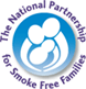 The National Partnership for Smoke Free Families